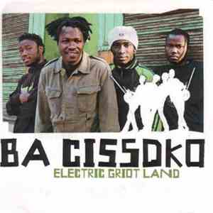 Ba Cissoko - Electric Griot Land