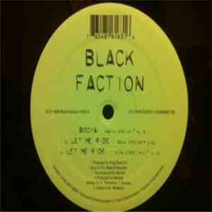 Black Faction - Booya / Let Me Ride