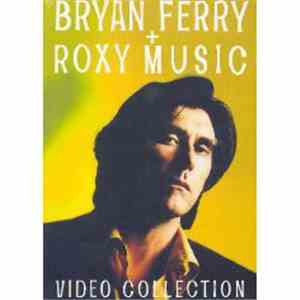 Bryan Ferry + Roxy Music - Video Collection