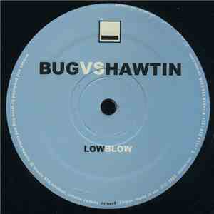 Bug vs. Hawtin - Low Blow