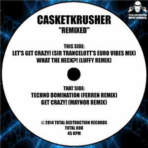 Casketkrusher - Remixed