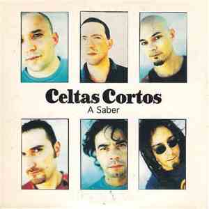 Celtas Cortos - A Saber