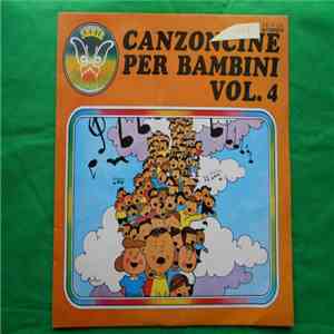 Coro Di Voci Bianche - Canzoncine Per Bambini Vol. 4
