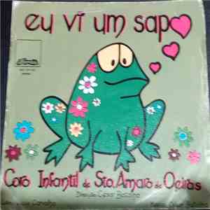 Coro Infantil De Santo Amaro De Oeiras - Eu Vi Um Sapo