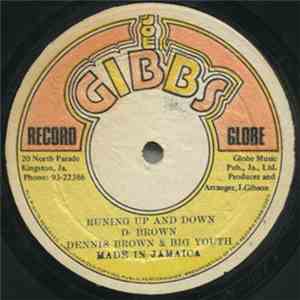 Dennis Brown & Big Youth - Runing Up And Down