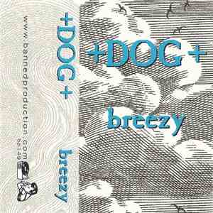 +DOG+ - Breezy