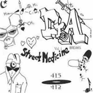 Dr. A - Street Medicine Vol. 1