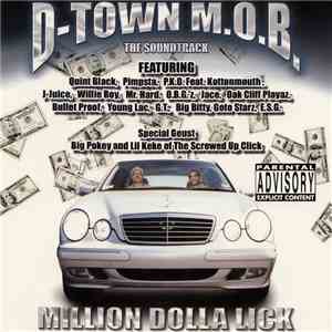 D-Town M.O.B. - Million Dolla Lick