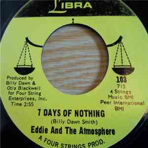 Eddie And The Atmosphere - 7 Days Of Nothing
