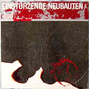 Einstürzende Neubauten - Zeichnungen Des Patienten O.T. (Drawings Of Patient O.T.)