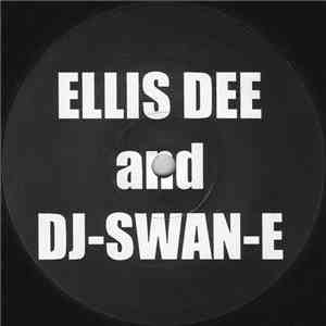 Ellis Dee And DJ-Swan-E - Untitled