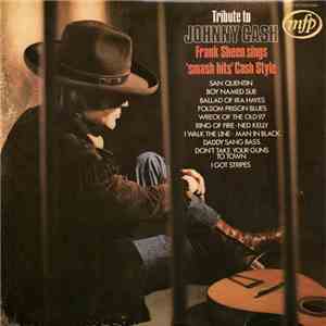 Frank Sheen - Tribute To Johnny Cash