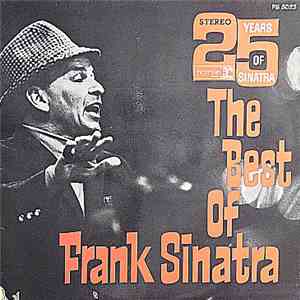 Frank Sinatra - 25 Years Of Sinatra - The Best Of Frank Sinatra