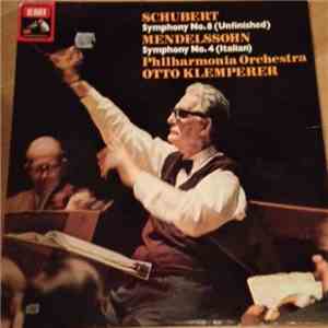 Franz Schubert , Otto Klemperer , Philharmonia Orchestra , Felix Mendelssohn-Bartholdy - Symphony No. 8 & No. 4