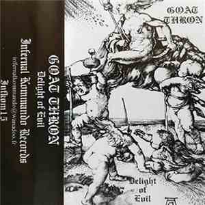 Goat Thron - Delight Of Evil