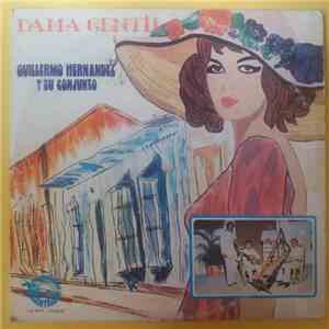 Guillermo Hérnandez Y Su Conjunto - Dama Gentil
