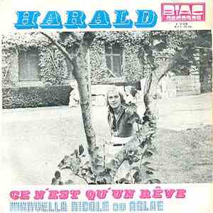 Harald  - Ce N’est Qu’un Rêve