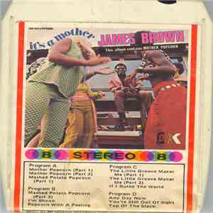 James Brown - It's A Mother