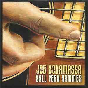 Joe Bonamassa - Ball Peen Hammer