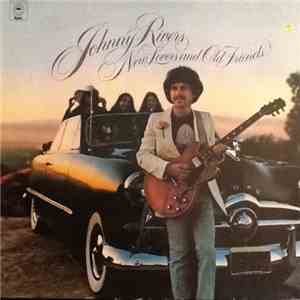 Johnny Rivers - New Lovers And Old Friends (Nuevos Amores Y Viejos Amigos)