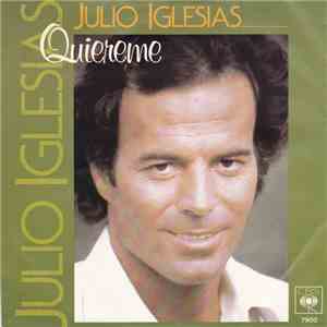 Julio Iglesias - Quiereme