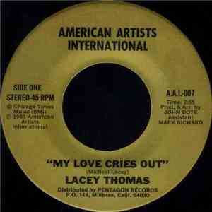 Lacey Thomas - My Love Cries Out / Year Of The Woman