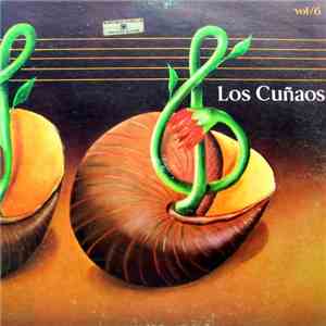 Los Cuñaos - Los Cuñaos Vol 6