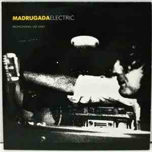Madrugada - Electric