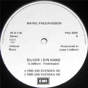 Marie Fredriksson - Silver I Din Hand