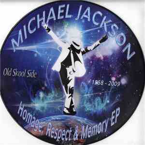 Michael Jackson - Homage, Respect & Memory EP