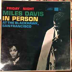 Miles Davis - In Person, Friday Night At The Blackhawk, San Francisco, Volume I