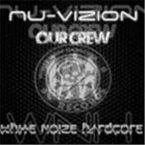 Nu-Vizion  - Our Crew