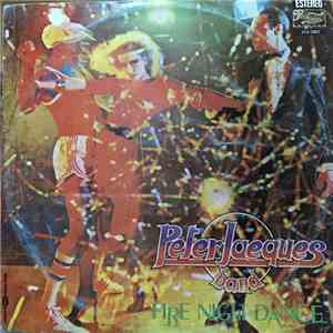 Peter Jacques Band - Fire Night Dance