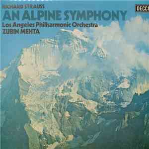Richard Strauss, Los Angeles Philharmonic Orchestra, Zubin Mehta - An Alpine Symphony