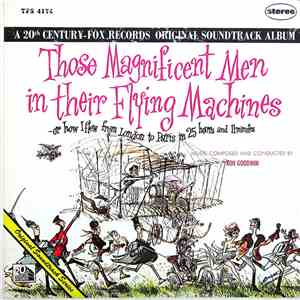 Ron Goodwin - Those Magnificent Men In Their Flying Machines