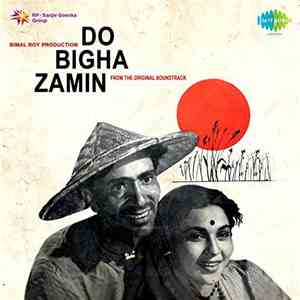 Salil Chowdhury - Do Bigha Zamin (Original Motion Picture Soundtrack)