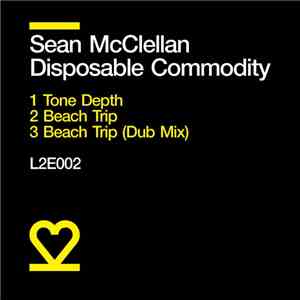 Sean McClellan - Disposible Commodity