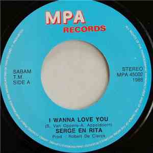 Serge En Rita - I Wanna Love You