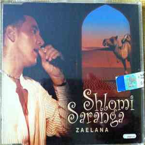 Shlomi Saranga - Zaelana