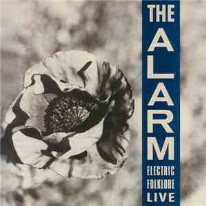 The Alarm - Electric Folklore [Live]: 1987 - 1988
