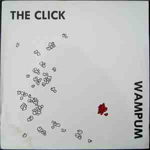 The Click  - Wampum