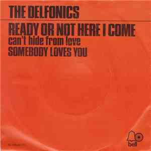 The Delfonics - Ready Or Not Here I Come (Can't Hide From Love)