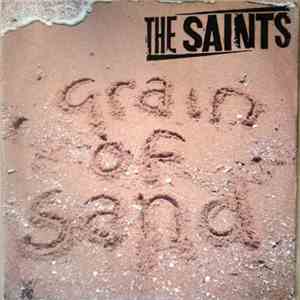 The Saints - Grain Of Sand
