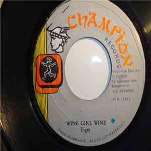 Tiger - Wine Girl Wine
