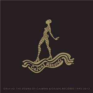 Various - Only 4 U: The Sound Of Cajmere & Cajual Records 1992-2012