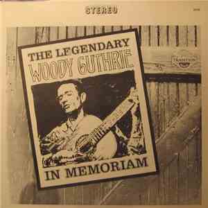 Woody Guthrie - In Memoriam
