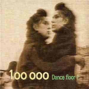 100 000 - Dance Floor!
