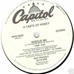 A Taste Of Honey - Rescue Me