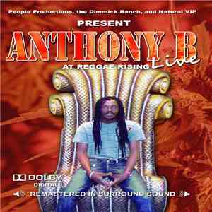 Anthony B - Live At Reggae Rising
