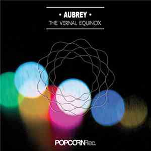 Aubrey - The Vernal Equinox